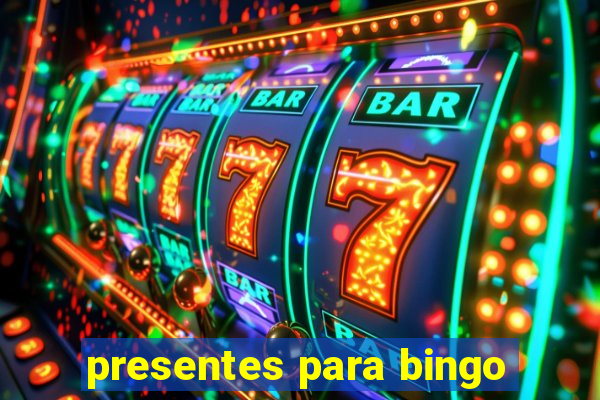 presentes para bingo